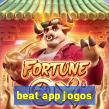 beat app jogos